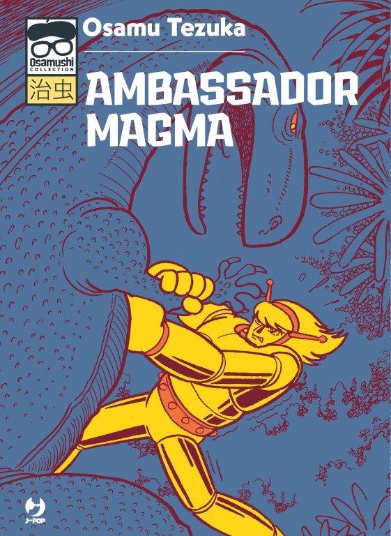 copertina di Osamu Tezuka, Ambassador Magma, Milano, Edizioni BD, 2020