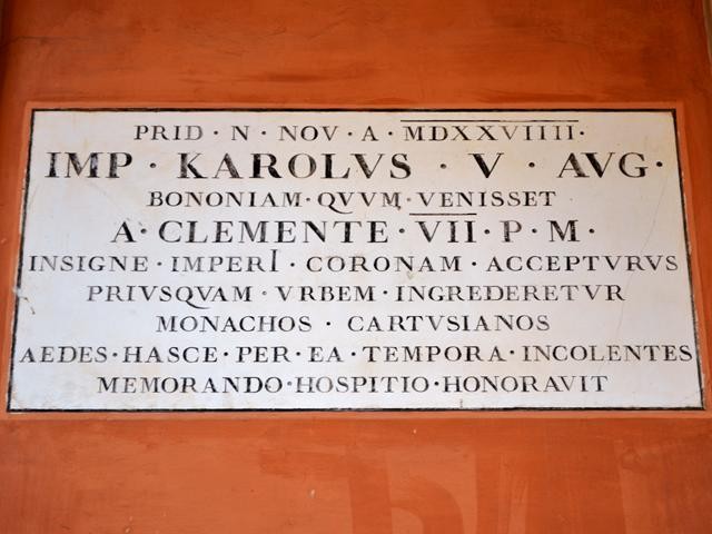 Lapide che ricorda la visita dell'imperatore Carlo V alla Certosa di Bologna