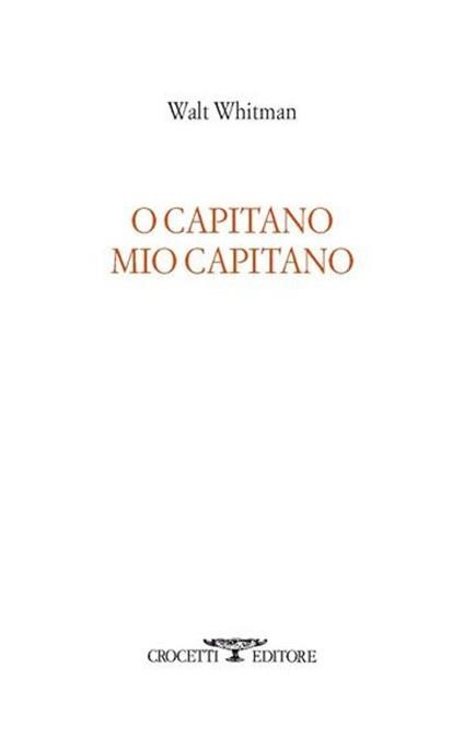 copertina di O capitano mio capitano