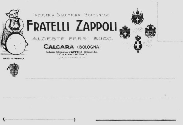 Cartolina con intestazione della Industria Salumiera Bolognese Fratelli Zappoli - Pubbl. per gentile concessione Zappoli Thyrion