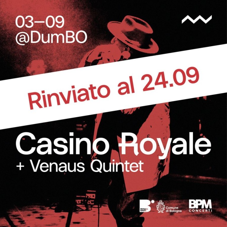 copertina di Casino Royale  + Venaus Quintet + Marta Del Grandi
