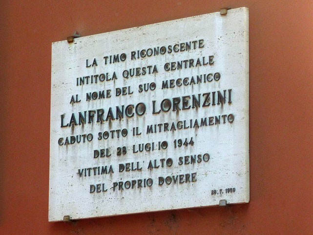 Lapide a ricordo del tecnico TIMO Lanfranco Lorenzini caduto durante un bombardamento