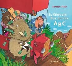 copertina di Es fahrt ein Bus durchs ABC
Karsten Teich, Tulipan, 2009