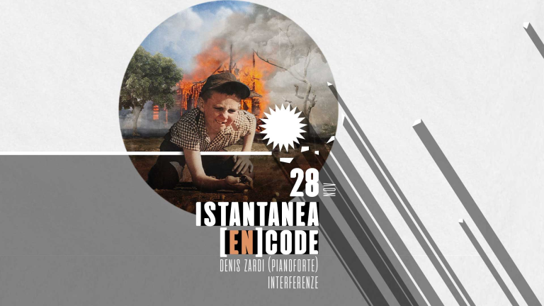copertina di ISTANTANEA [en]code | Denis Zardi (pianoforte), Interferenze