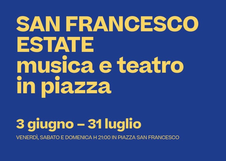 copertina di San Francesco Estate – musica e teatro in piazza