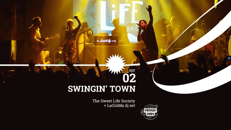 copertina di Swingin’ Town | The Sweet Life Society + LaGiùMa